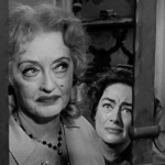 WHAT EVER HAPPENED TO BABY JANE? 62nd Anniversary Screening April 11