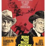 RIDE THE HIGH COUNTRY Special 62nd Anniversary Screening April 16